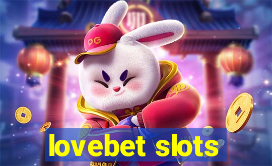 lovebet slots